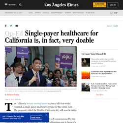 Single-payer healthcare for California is, in fact, very doable