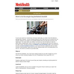 How to do the single-leg kettlebell deadlift - Men's Health
