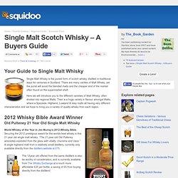 Single Malt Scotch Whisky - A Buyers Guide