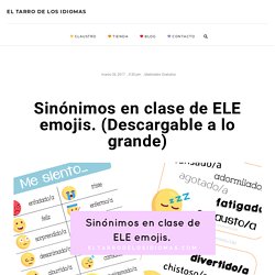 Sinónimos en clase de ELE emojis. (Descargable a lo grande) – El tarro de los idiomas