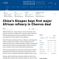 China's Sinopec buys first major African refinery in Chevron deal