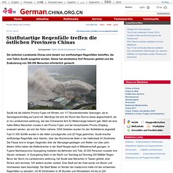 Natur und Umwelt - german.china.org.cn - Sintflutartige Regenfälle treffen die östlichen Provinzen Chinas