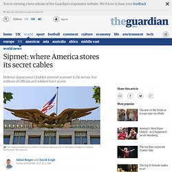Siprnet: where America stores its secret cables