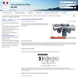 L’Etat dans le Var - Préfecture de Toulon (83) - Les sirènes d’alerte du PPI