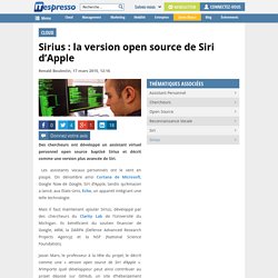 Sirius : la version open source de Siri d'Apple