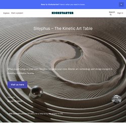 Sisyphus – The Kinetic Art Table by Bruce Shapiro