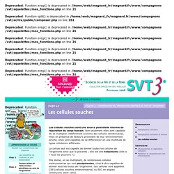 SVT 3e, Magnard / Les cellules souches