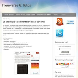 Le site du jour : Comment bien utiliser son NAS