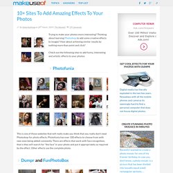 10 Sites To Add Amazing Effects To Your Photos
