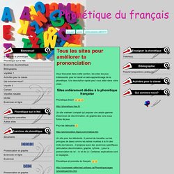 Tous les sites pour améliorer ta prononciation - Phonétique du français