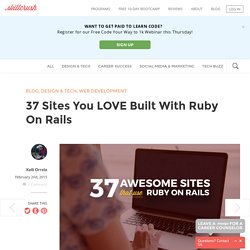 Sites You Love Built With Rails