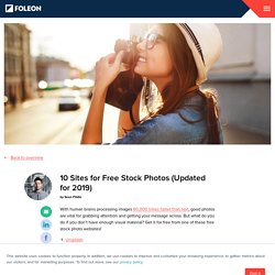 10 Sites for Free Stock Photos (Updated for 2018) – Foleon