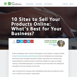 10 Sites to Sell Your Products Online: What’s Best for Your Business?