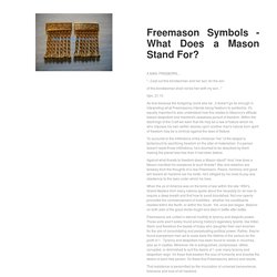 Freemason Symbols - What Does a Mason Stand For?