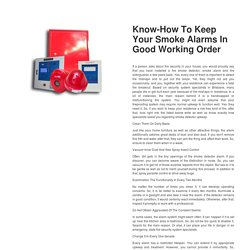 Install Fire Alarms To Be Forewarned And Forearmed