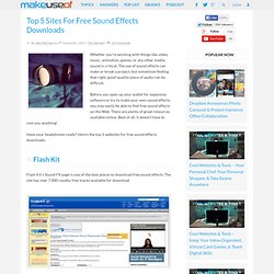 Top 5 Sites For Free Sound Effects Downloads
