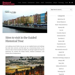 Sites to visit in the Guided Historical Tour