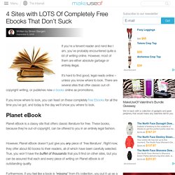 4 Sites with LOTS Of Completely Free Ebooks That Don't Suck - StumbleUpon