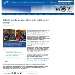 Sithole family members lose faith in SA justice system:Monday 4 May 2015