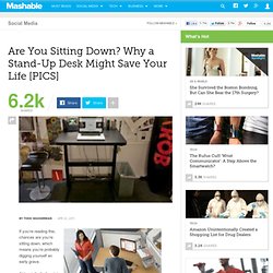 Are You Sitting Down? Why a Stand-Up Desk Might Save Your Life [PICS]