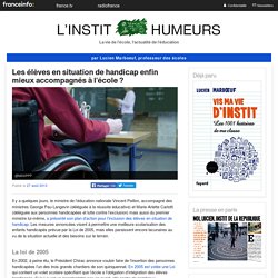 Document 11 web: Les élèves en situation de handicap enfin mieux accompagnés à l’école ?