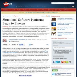 Situational Software Platforms Begin to Emerge