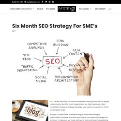 Six Month SEO Strategy For SME’s