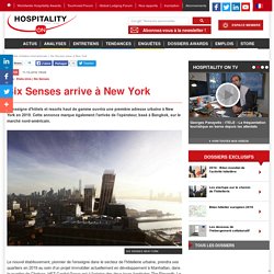 Six Senses arrive à New York