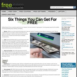 Six Things You Can Get for Free