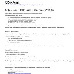 SixArm: Rails session + CSRF token + jQuery ajaxPrefilter