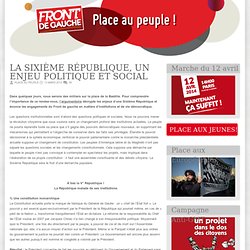 La Sixième République, un enjeu politique et social