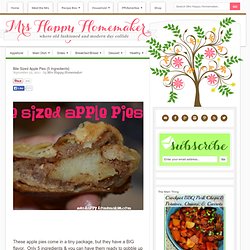 Bite Sized Apple Pies {5 Ingredients} Mrs Happy Homemaker