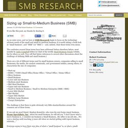Sizing up Small-to-Medium Business (SMB) - SMB Research