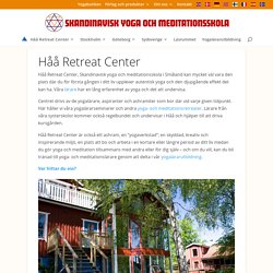 Håå Kursgård – Retreat Center - Skandinavisk Yoga och Meditationsskola