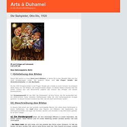 Arts à Duhamel » Die Skatspieler, Otto Dix, 1920