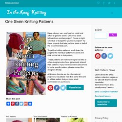 One Skein Knitting Patterns - In the Loop Knitting