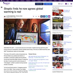 Skeptic finds he now agrees global warming is real