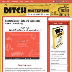 Sketchnotes: Tools and tactics for visual notetaking