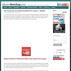 How To Set Up Your Sketchup Model For Layout – (VIDEO)