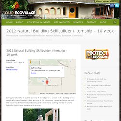 2012 Natural Building Skillbuilder Internship – 10 week