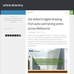 Get skilled in digital drawing from auto cad training centre across Melbourne