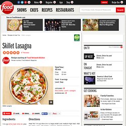 Skillet Lasagna Recipe : Food Network Kitchens