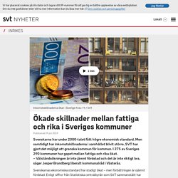 Ökade skillnader mellan fattiga och rika i Sveriges kommuner