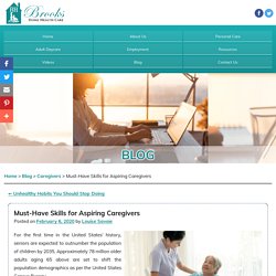 Must-Have Skills for Aspiring Caregivers
