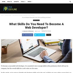 What Skills Do You Need To Become A Web Developer? Guides