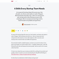6 Skills Every Startup Team Needs