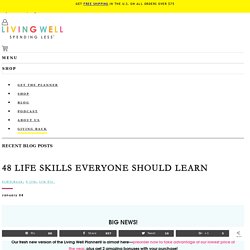48 Life Skills Everyone Should Learn
