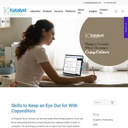 Skills to Keep an Eye Out for With Copyeditors