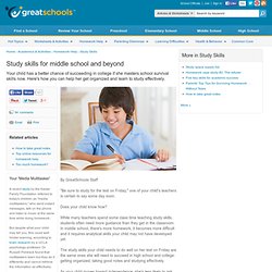 Study skills for middle school and beyond - Study Skills