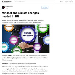 Mindset and skillset changes needed in HR